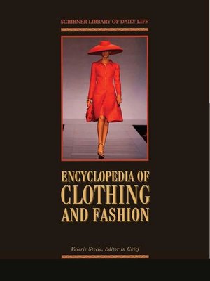 cover image of Encyclopedia of Clothing and Fashion
